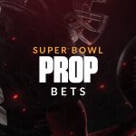 super-bowl-prop-bets-featured-image