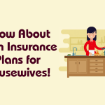 Term Insurance Plans for Housewives